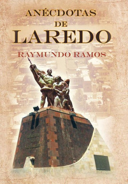Anecdotas de Laredo - 9781463358693