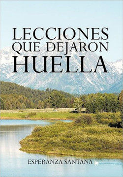 Lecciones Que Dejaron Huella - 9781463323615