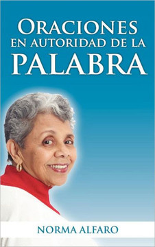 Oraciones En Autoridad de La Palabra - 9781463327309