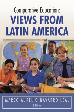 Comparative Education: Views from Latin America - 9781463355890