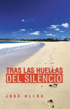 Tras Las Huellas del Silencio - 9781463360740