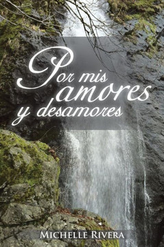 Por MIS Amores y Desamores - 9781463356088