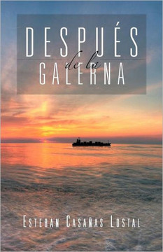 Despu S de La Galerna - 9781463322366
