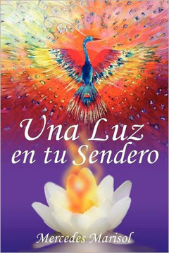 Una Luz En Tu Sendero - 9781463312657