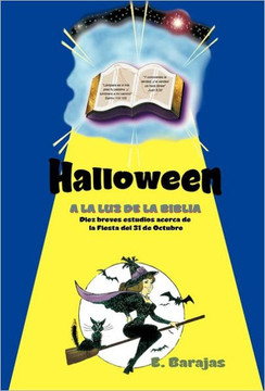 Halloween a la Luz de La Biblia - 9781463302276