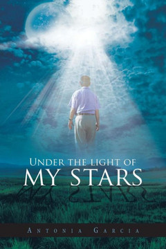 Under the Light of My Stars - 9781463373122