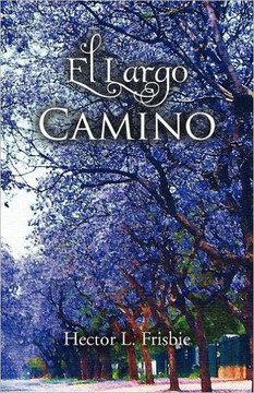 El Largo Camino - 9781463300784