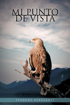 Mi Punto de Vista - 9781463308933
