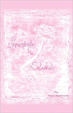 Pensamientos En Mi Soledad - 9781463300180