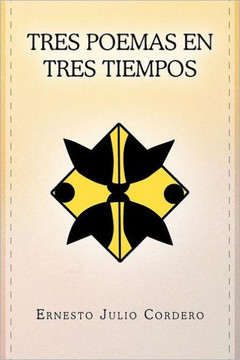 Tres Poemas En Tres Tiempos - 9781463329372