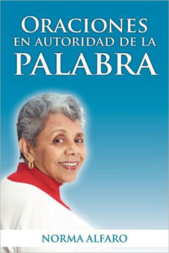 Oraciones En Autoridad de La Palabra - 9781463327316