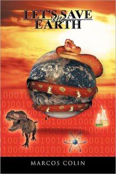 Let's Save the Earth - 9781463306601