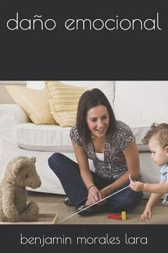 daño emocional (Spanish Edition)