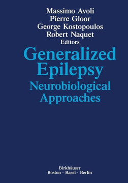 Generalized Epilepsy: Neurobiological Approaches