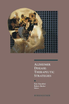 Alzheimer Disease: Therapeutic Strategies Alzheimer Disease: Therapeutic Strategies