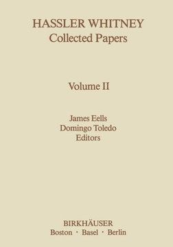 Hassler Whitney Collected Papers: Vol.2