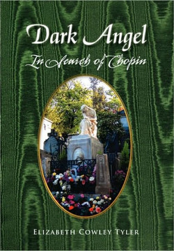 Dark Angel: In Search of Chopin - 9781450030526