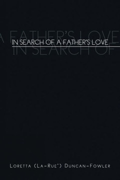 In Search of a Father's Love