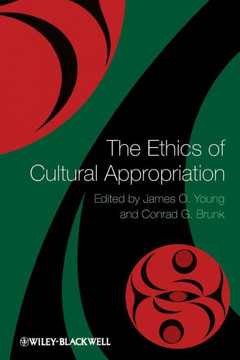 The Ethics of Cultural Appropriation