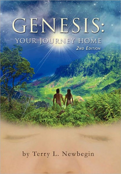 Genesis: Your Journey Home, 2nd Edition - 9781452533278 Genesis: Your Journey Home, 2nd Edition - 9781452533278