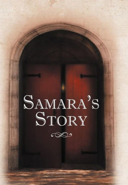 Samara's Story - 9781452562766 Samara's Story - 9781452562766