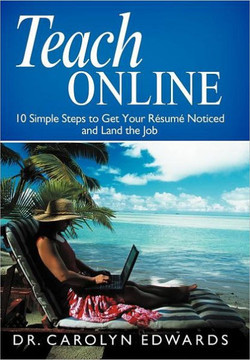 Teach Online: 10 Simple Steps to Get Your R Sum Noticed and Land the Job - 9781452549163 Teach Online: 10 Simple Steps to Get Your R Sum Noticed and Land the Job - 9781452549163