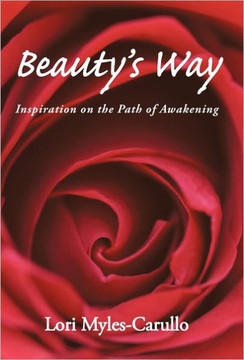 Beauty's Way: Inspiration on the Path of Awakening - 9781452537184 Beauty's Way: Inspiration on the Path of Awakening - 9781452537184
