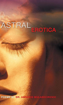 Astral Erotica - 9781452577180