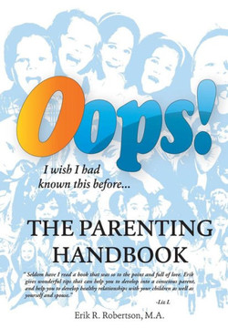 OOPS! the Parenting Handbook: I Wish I Had Known This Before - 9781452580869 OOPS! the Parenting Handbook: I Wish I Had Known This Before - 9781452580869