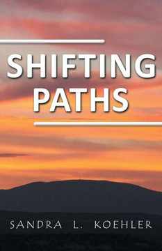 Shifting Paths - 9781452583594 Shifting Paths - 9781452583594