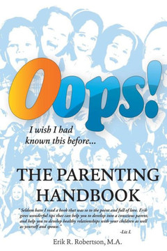 OOPS! the Parenting Handbook: I Wish I Had Known This Before - 9781452580845 OOPS! the Parenting Handbook: I Wish I Had Known This Before - 9781452580845