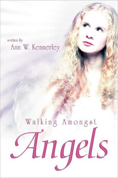 Walking Amongst Angels - 9781452558783 Walking Amongst Angels - 9781452558783