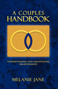 A Couples Handbook: Understanding and Negotiating Relationships