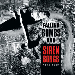 Falling Bombs and Siren Songs - 9781452587271 Falling Bombs and Siren Songs - 9781452587271