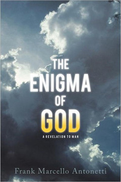 The Enigma of God: A Revelation to Man - 9781452547411 The Enigma of God: A Revelation to Man - 9781452547411
