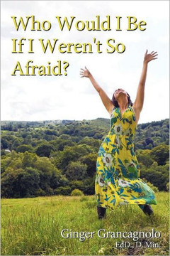 Who Would I Be If I Weren't So Afraid? - 9781452539102 Who Would I Be If I Weren't So Afraid? - 9781452539102