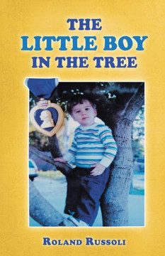 The Little Boy in the Tree - 9781452586960