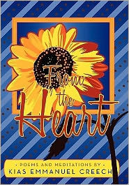 From the Heart: Poems and Meditations - 9781452535548
