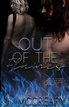 Out of the Flames (Kendrick Pennsylvania)