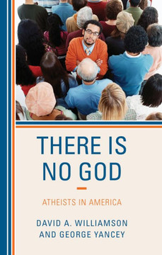 There Is No God: Atheists in America