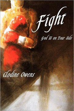 Fight: Your Way Your Truth Your Life - 9781449725686