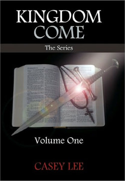 Kingdom Come: Volume One - 9781449705572