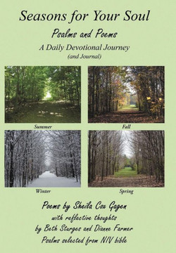 Seasons for Your Soul: Psalms and Poems - 9781449766603