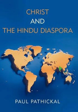 Christ and the Hindu Diaspora - 9781449750022 Christ and the Hindu Diaspora - 9781449750022