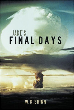 Jake's Final Days - 9781449716585