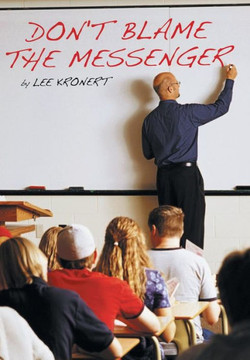 Don't Blame the Messenger - 9781449767853