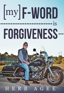 My F-Word Is Forgiveness - 9781449770549 My F-Word Is Forgiveness - 9781449770549