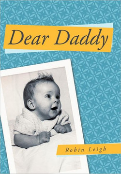 Dear Daddy - 9781449765897