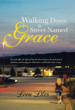 Walking Down a Street Named Grace - 9781449798864