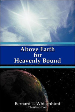 Above Earth for Heavenly Bound